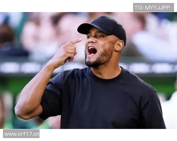 孔帕尼:对阵多特的比赛情绪将成为关键因素 孔帕尼:对阵多特的比赛情绪将成为关键因素